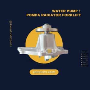 Water pump forklift toyota, TCM, Mitsubishi, Komatsu. Pompa Radiator forklift toyota, Pompa radiator forklift komatsu, pompa radiator forklift TCM harga terbaru, spare part forklift berkualitas di Semarang